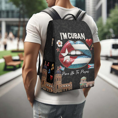 I'm Cuban. Pero No Te Pases - Personalized Custom Leather BackPack - LA015_BP