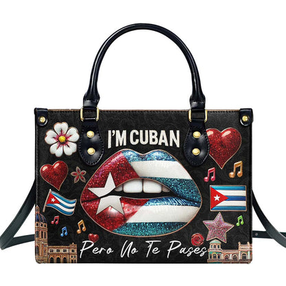 Soy Cubano Pero No Te Pases - Bolso de Cuero Personalizado - LA015_HB