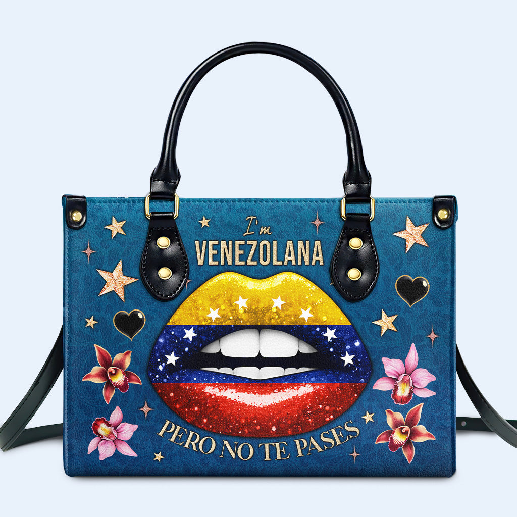 Soy Venezolana Pero No Te Pases - Bolso de Cuero Personalizado - LA032_HB