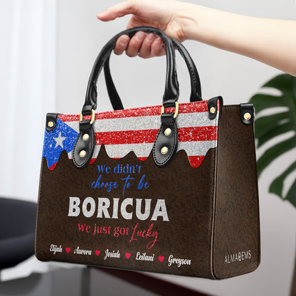 No elegimos ser Boricuas... Simplemente tuvimos suerte - Bolso de Cuero Personalizado - LA036_HB