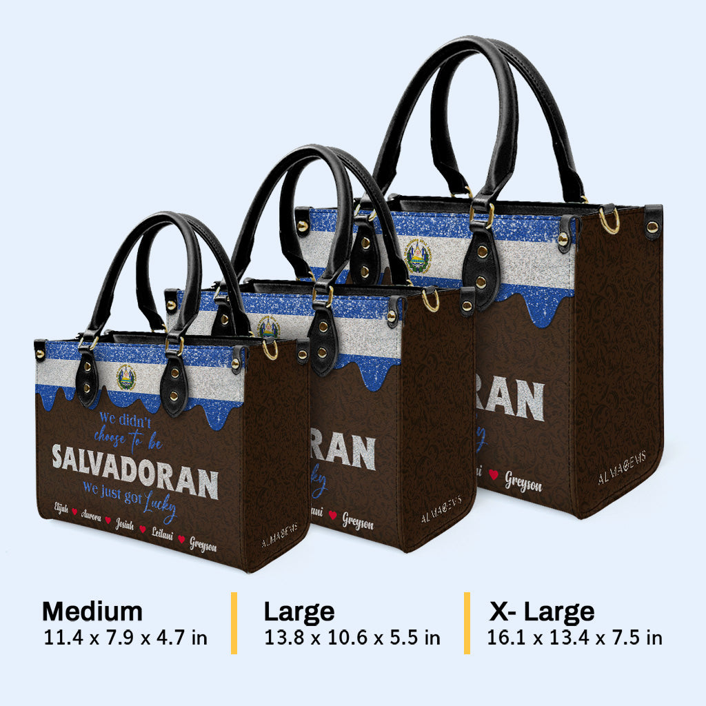 No elegimos ser salvadoreños... Simplemente tuvimos suerte - Bolso de piel personalizado - LA039_HB