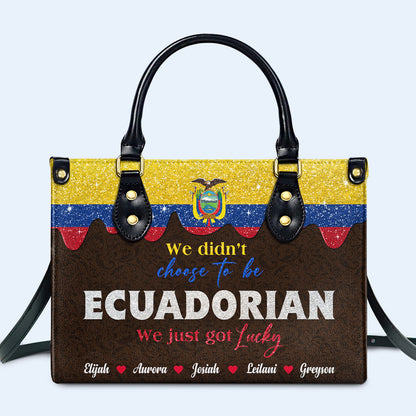 No elegimos ser ecuatorianos... Simplemente tuvimos suerte - Bolso de Cuero Personalizado - LA043_HB