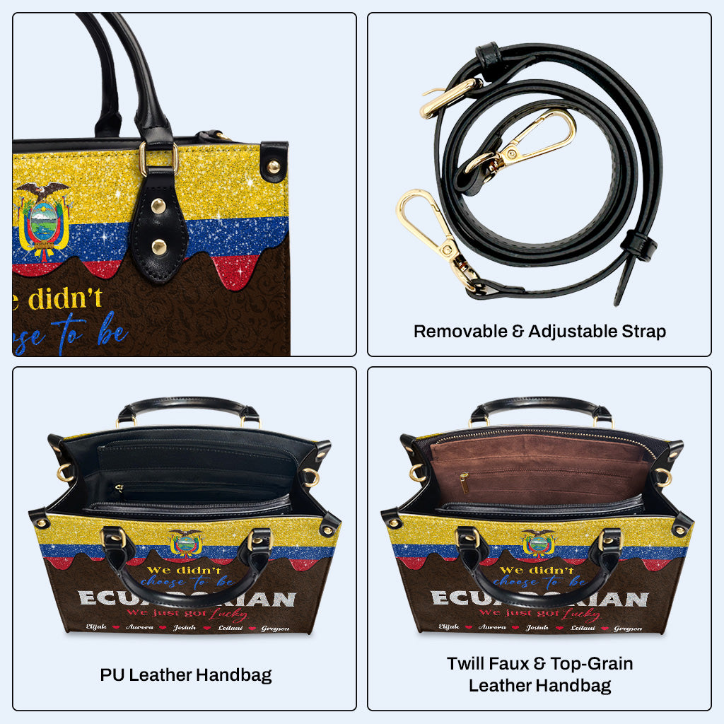 No elegimos ser ecuatorianos... Simplemente tuvimos suerte - Bolso de Cuero Personalizado - LA043_HB