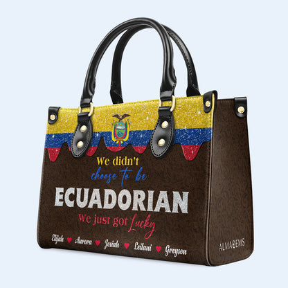 No elegimos ser ecuatorianos... Simplemente tuvimos suerte - Bolso de Cuero Personalizado - LA043_HB