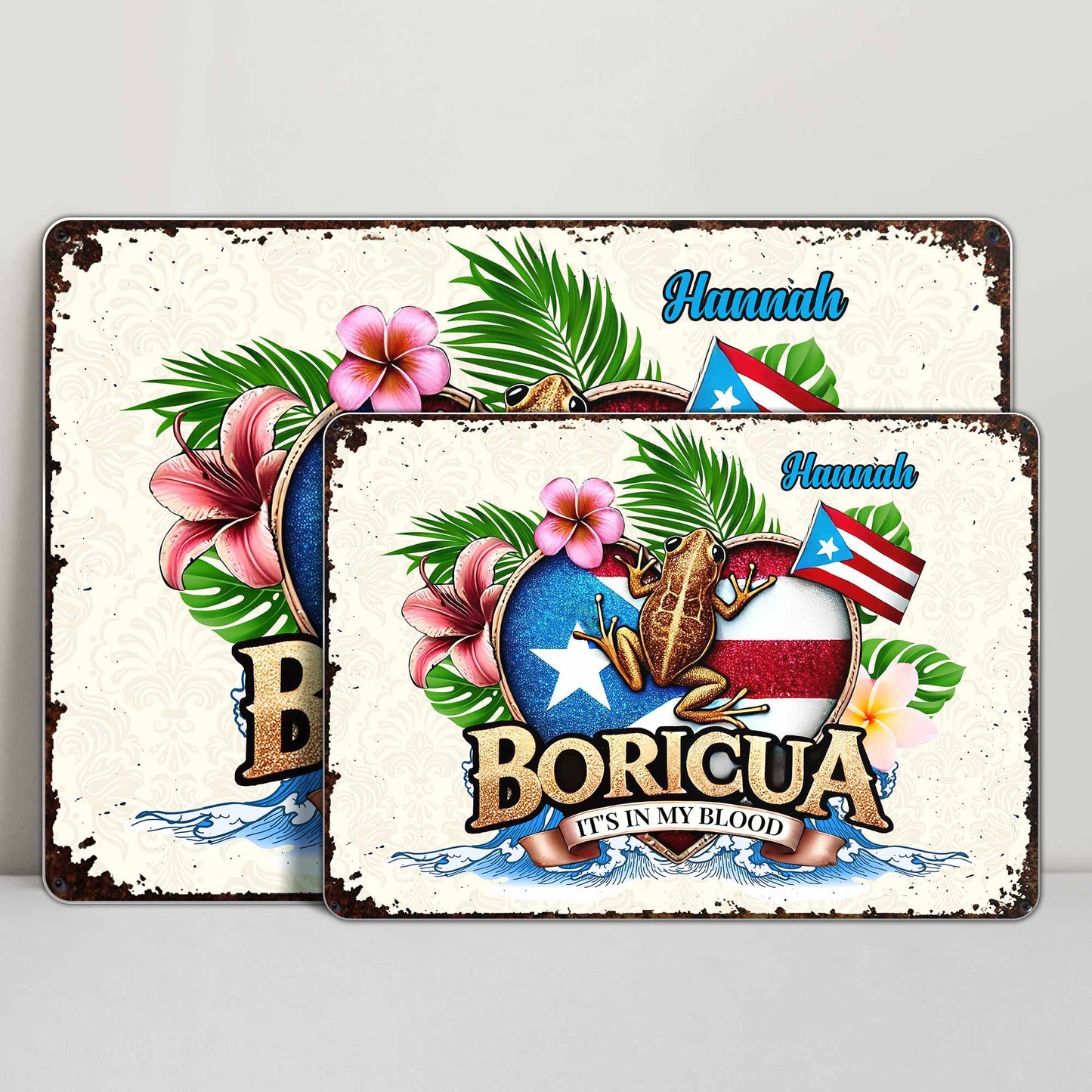 Boricua It's In My Blood with Frog and Flowers - Personalized Metal Sign - LAT002_MSIGN