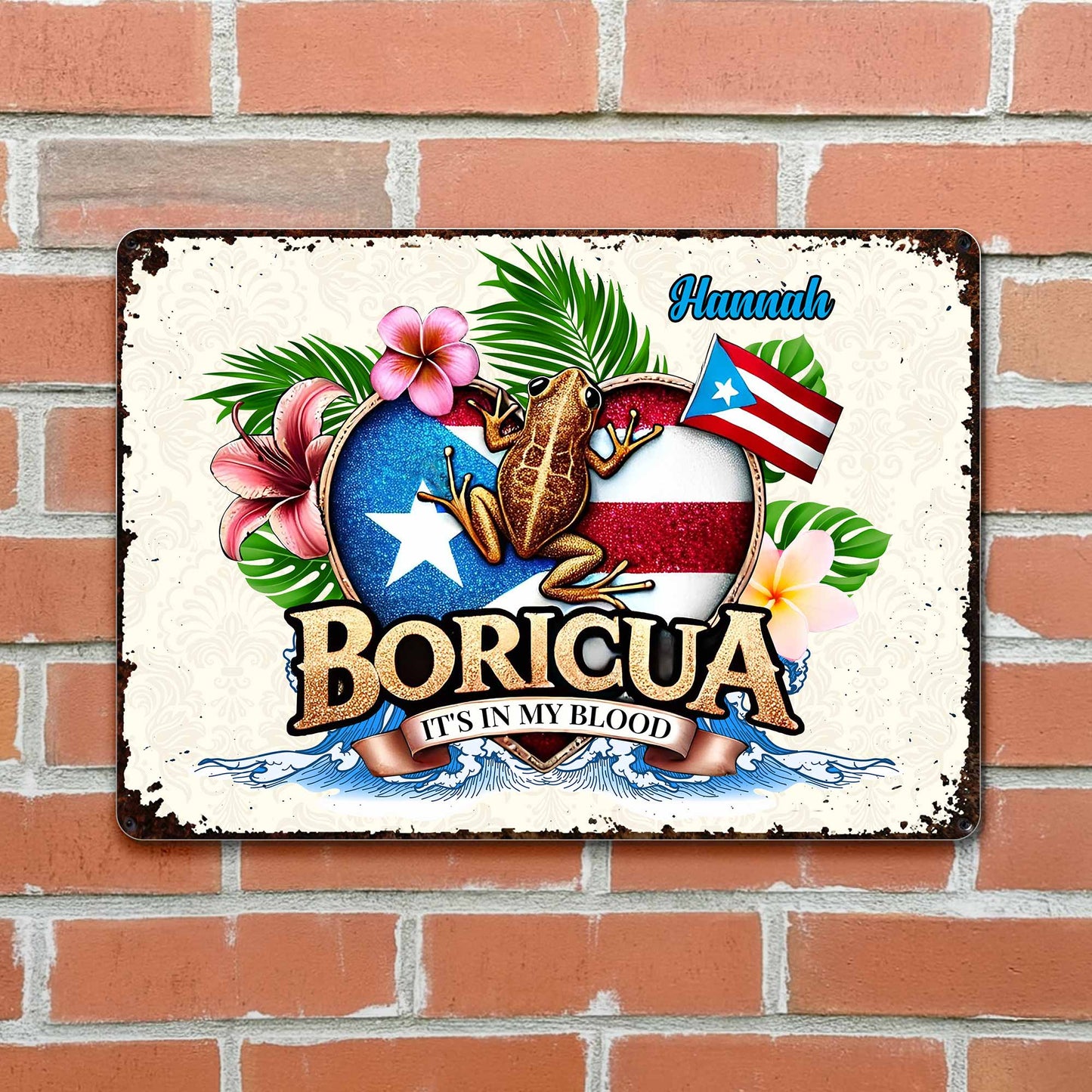 Boricua It's In My Blood with Frog and Flowers - Personalized Metal Sign - LAT002_MSIGN