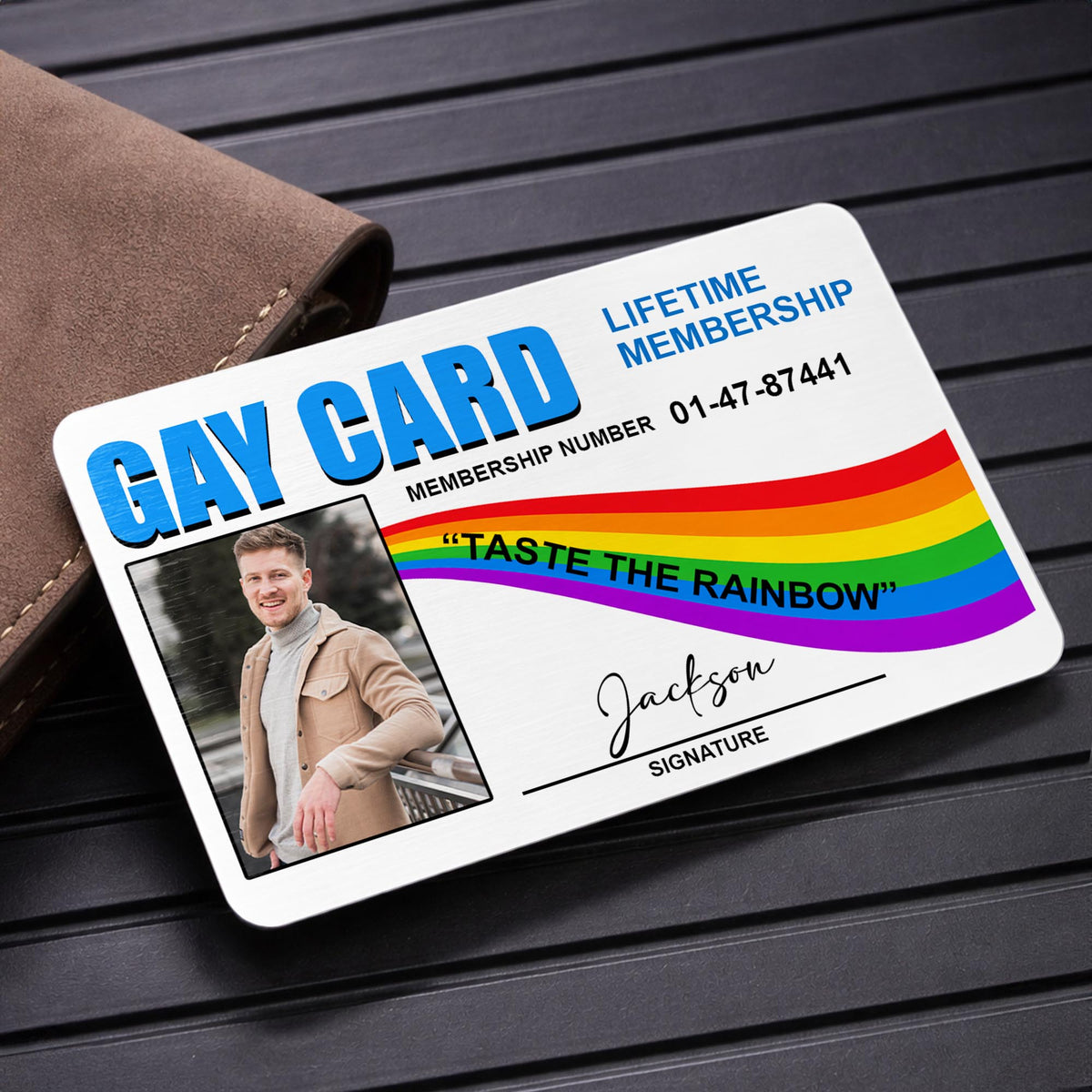 Gay Card Taste The Rainbow Life Time Membership Rainbow Photo - Personalized Aluminum Wallet Card - LPRIDE011_ALCA
