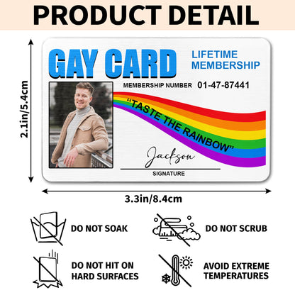 Gay Card Taste The Rainbow Life Time Membership Rainbow Photo - Personalized Aluminum Wallet Card - LPRIDE011_ALCA