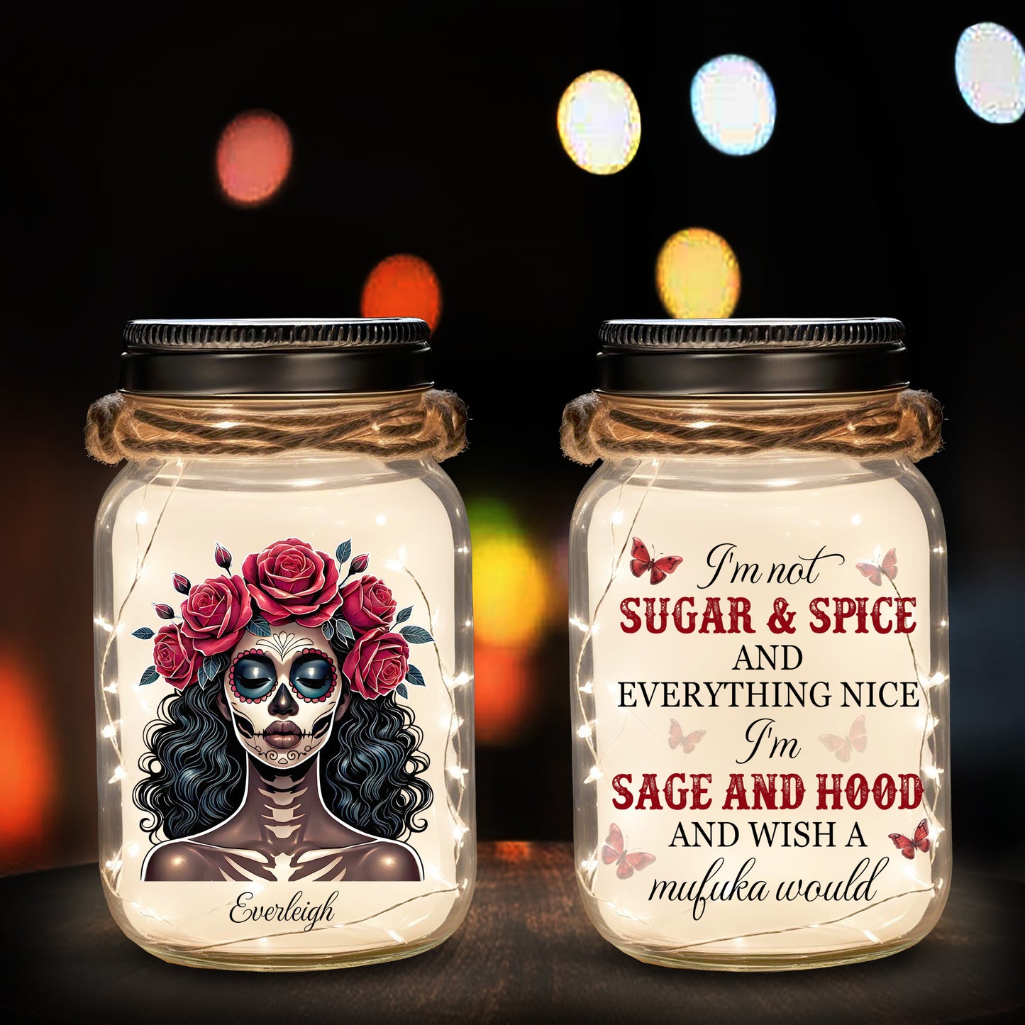 Sugar Skull I'm Not Sugar & Spice - Personalized Custom Mason Jar Light - ME013_JARL