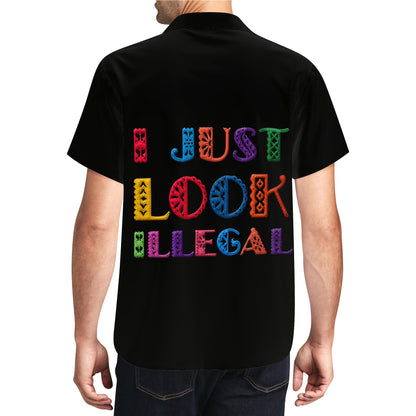 I Just Look Illegal - Personalized Custom Unisex Hawaiian Shirt - ME026_HW