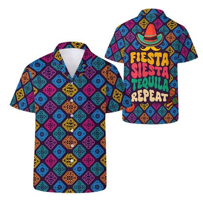 Fiesta Siesta Tequila Repeat - Personalized Custom Unisex Hawaiian Shirt - ME033_HW