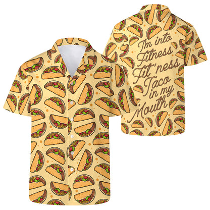 Taco en la boca con la frase "I'm Into Fitness" (Estoy en forma, taco en la boca) - Camisa hawaiana unisex personalizada - ME034_HW