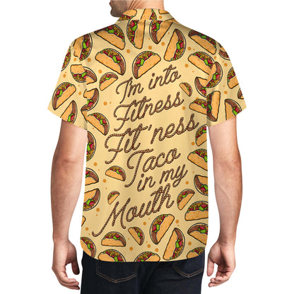 Taco en la boca con la frase "I'm Into Fitness" (Estoy en forma, taco en la boca) - Camisa hawaiana unisex personalizada - ME034_HW