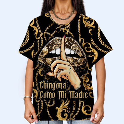 Chingona como mi madre - Camiseta unisex personalizada con estampado integral - ME042_3T