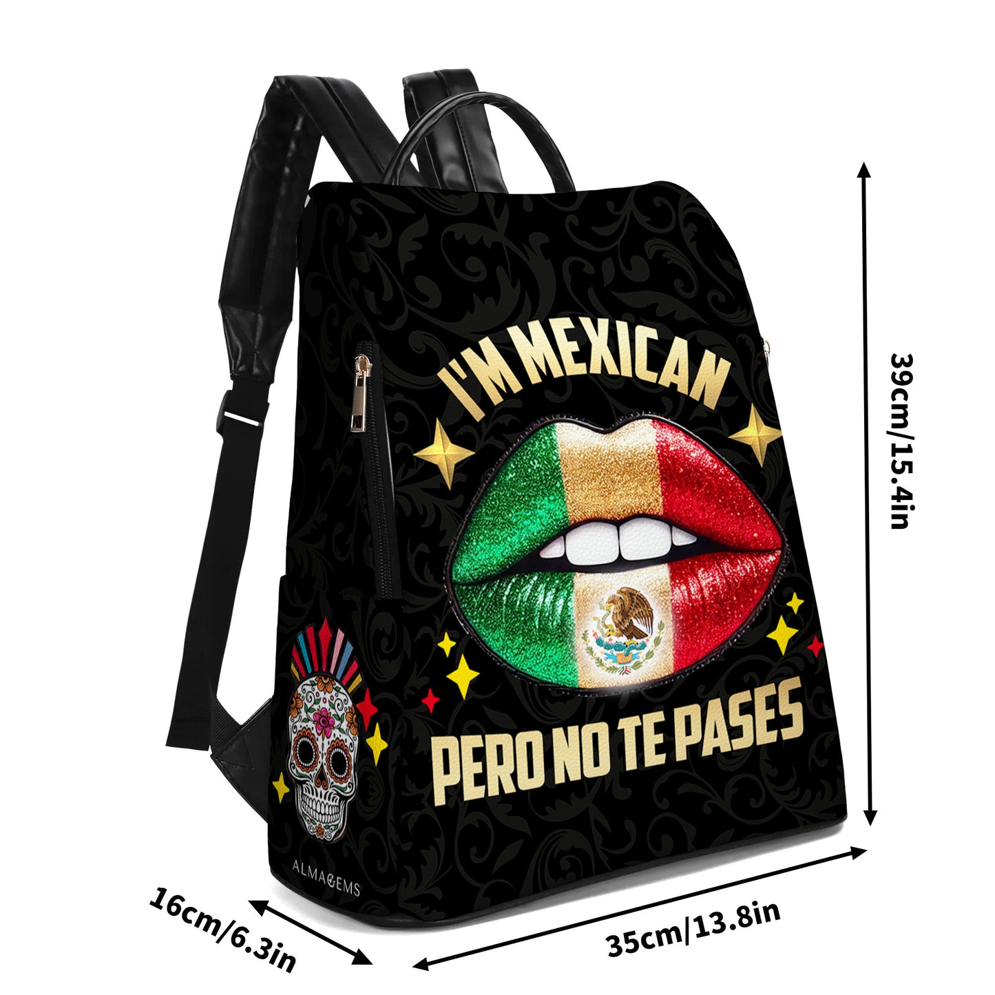 I'm Mexican Pero No Te Pases - Personalized Custom Leather BackPack - ME046_BP