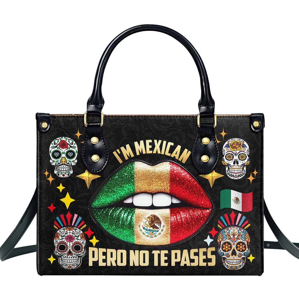 Soy Mexicano Pero No Te Pases - Bolso de Cuero Personalizado - ME046_HB