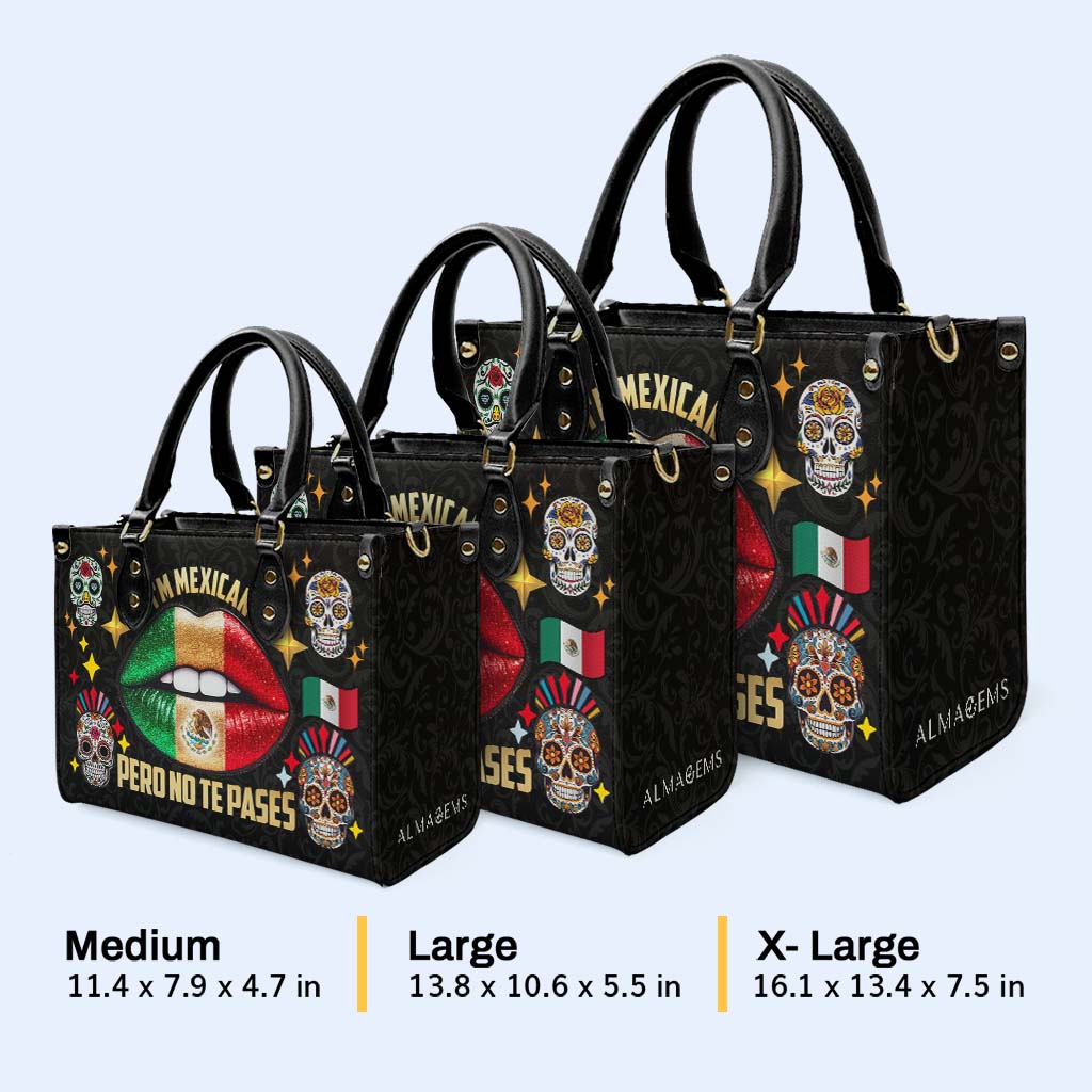 Soy Mexicano Pero No Te Pases - Bolso de Cuero Personalizado - ME046_HB