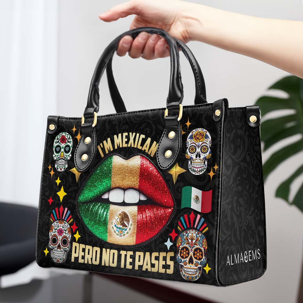 Soy Mexicano Pero No Te Pases - Bolso de Cuero Personalizado - ME046_HB