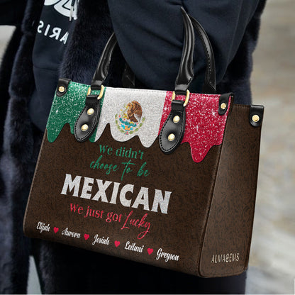 No elegimos ser MEXICANOS, simplemente tuvimos suerte - Bolso de mano de piel personalizado - ME048_HB