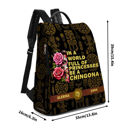 En un mundo lleno de princesas se una chingona - Mochila de cuero personalizada - ME050_BP