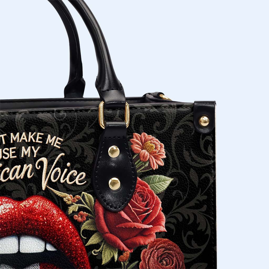 Don't Make Me Use My Mexican Voice - Personalized Custom Leather Handbag - ME059_HB