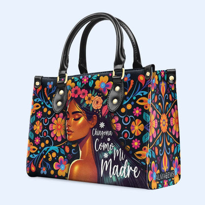 Chingona Como Mi Madre - Bolso de Cuero Personalizado - ME060_HB