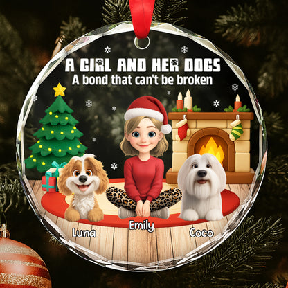 A Girl And Her Dog, A Bond That Can't Be Broken - Personalized Custom Circle Glass Ornament - DOG073_CGOR
