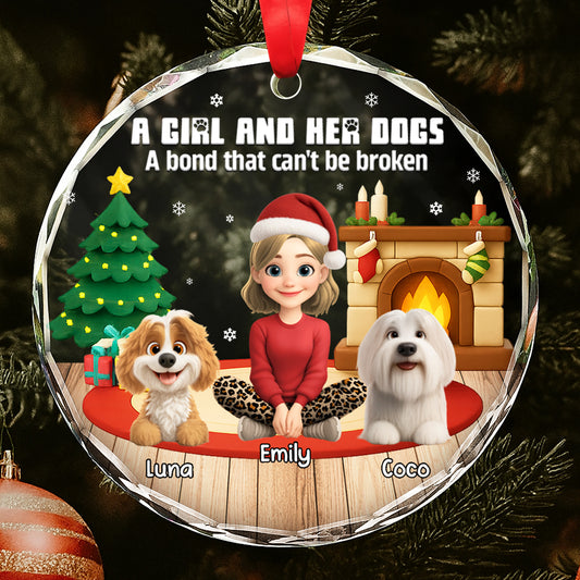 A Girl And Her Dog, A Bond That Can't Be Broken - Personalized Custom Circle Glass Ornament - DOG073_CGOR