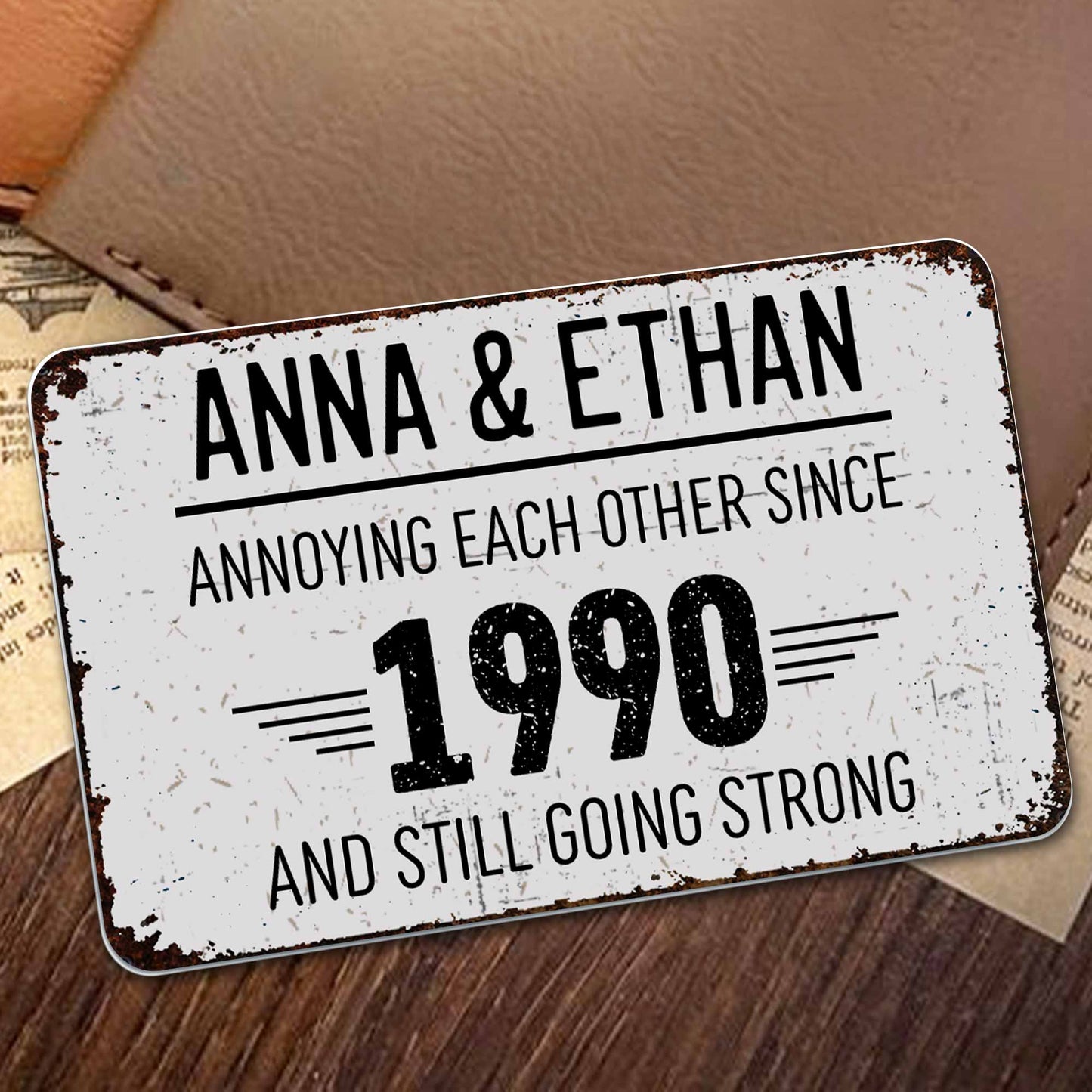 Molestándonos mutuamente desde entonces, y seguimos fuertes - Tarjeta de aluminio personalizada - CPL050_ALCA