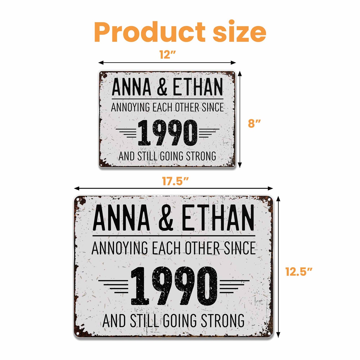 Annoying Each Other Since And Still Going Strong Rustic Sign - Personalized Metal Sign - CPL050_MSIGN