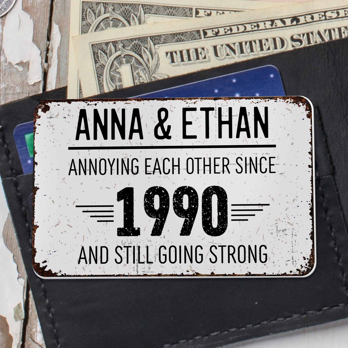 Molestándonos mutuamente desde entonces, y seguimos fuertes - Tarjeta de aluminio personalizada - CPL050_ALCA