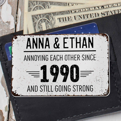 Molestándonos mutuamente desde entonces, y seguimos fuertes - Tarjeta de aluminio personalizada - CPL050_ALCA