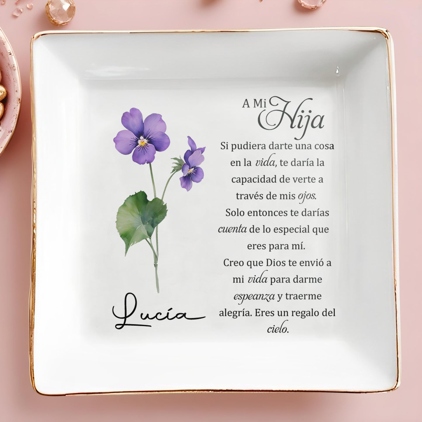 A Mi Hija - Personalized Custom Jewelry Dish - FM051_SCRD