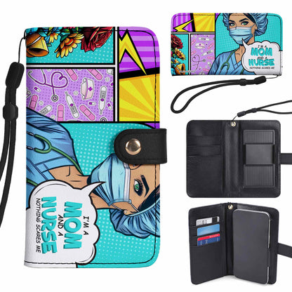 I'm A Mom And A Nurse - Bespoke Phone Leather Wallet - MM01PW