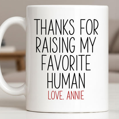 Thanks For Raising My Favorite Human Minimalist Text Design