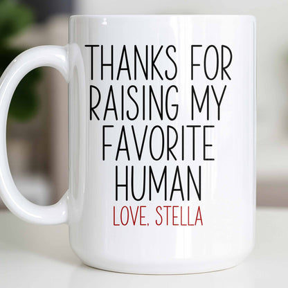 Thanks For Raising My Favorite Human Minimalist Text Design