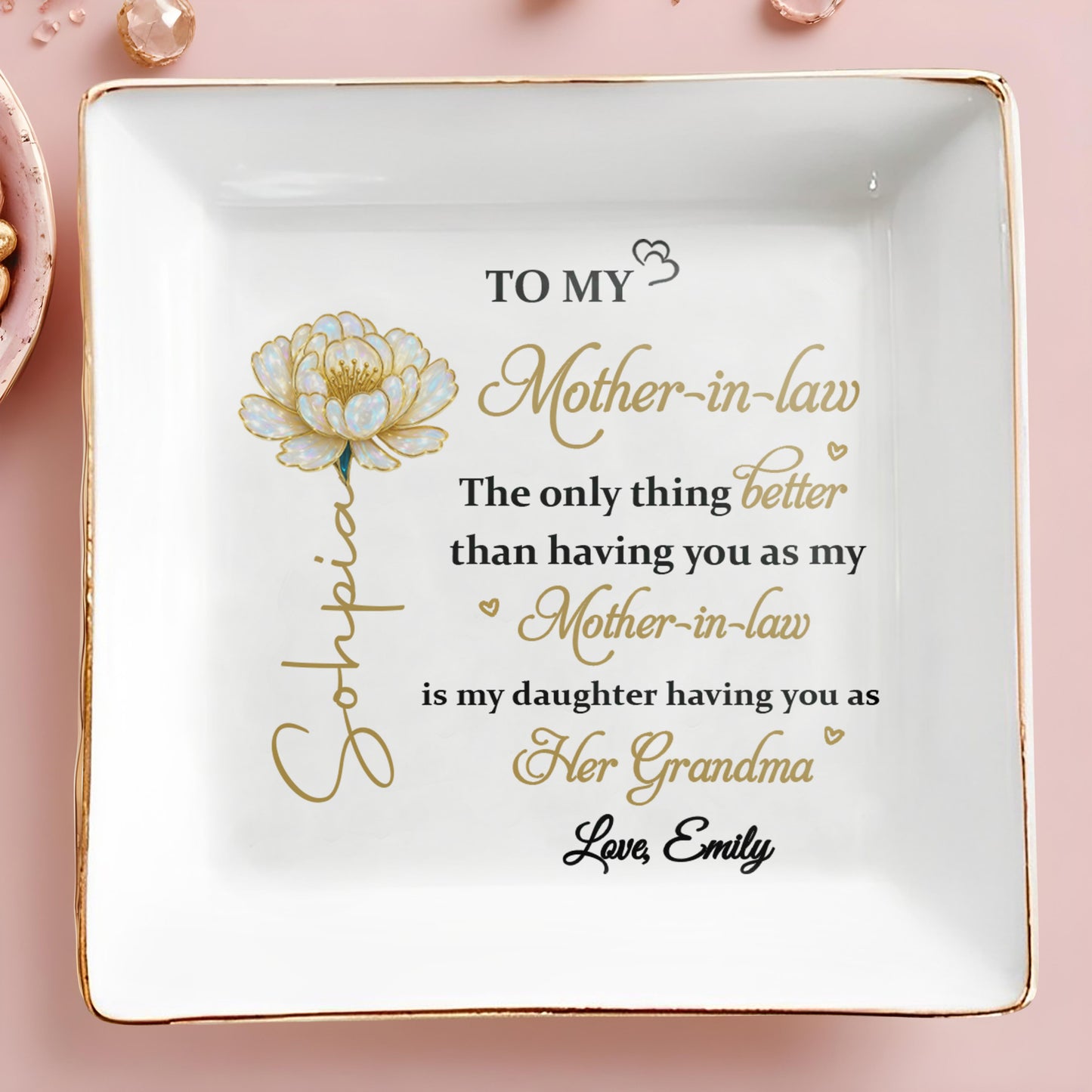 To My Mother In Law Only Thing Better Birth Month Flower - Personalized Custom Jewelry Dish, Square Ceramic Dish - MOLA016_SCRD