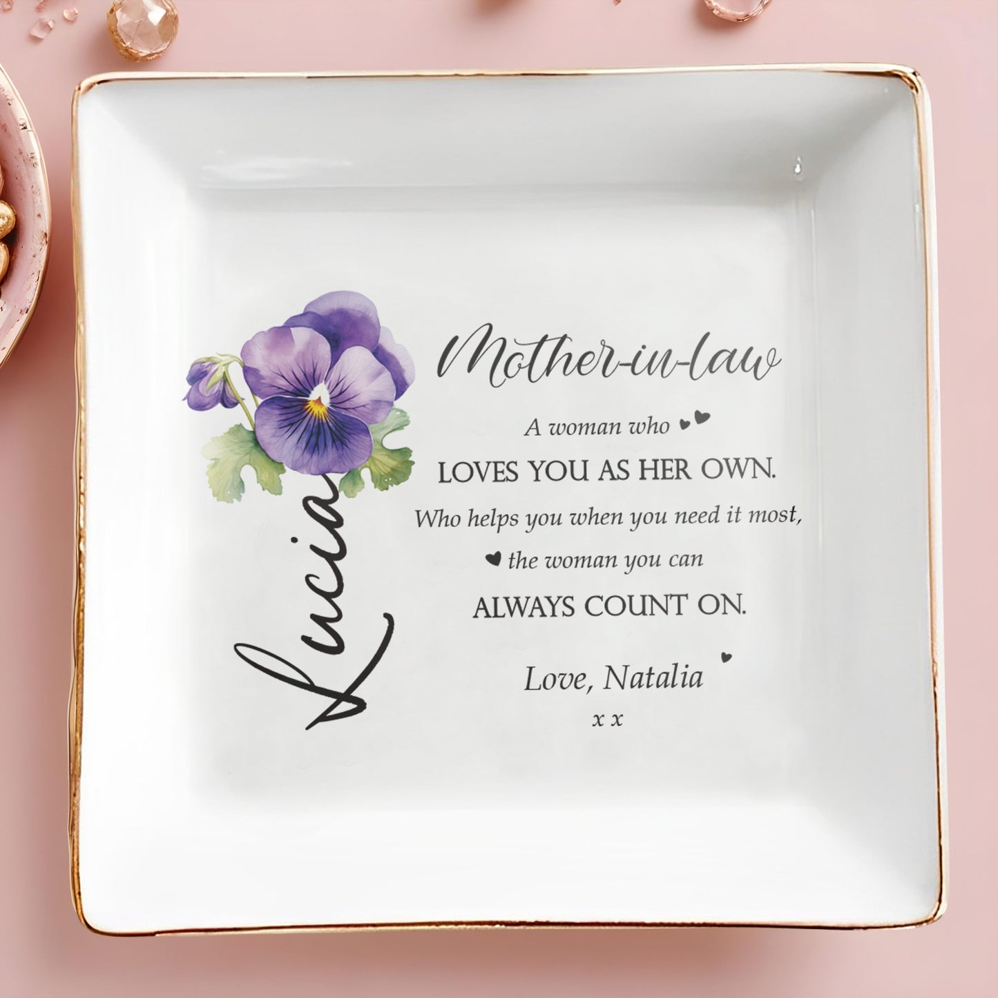 A Woman Who Loves You As Her Own - Personalized Custom Jewelry Dish - MOM011_SCRD