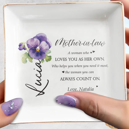 A Woman Who Loves You As Her Own - Personalized Custom Jewelry Dish - MOM011_SCRD