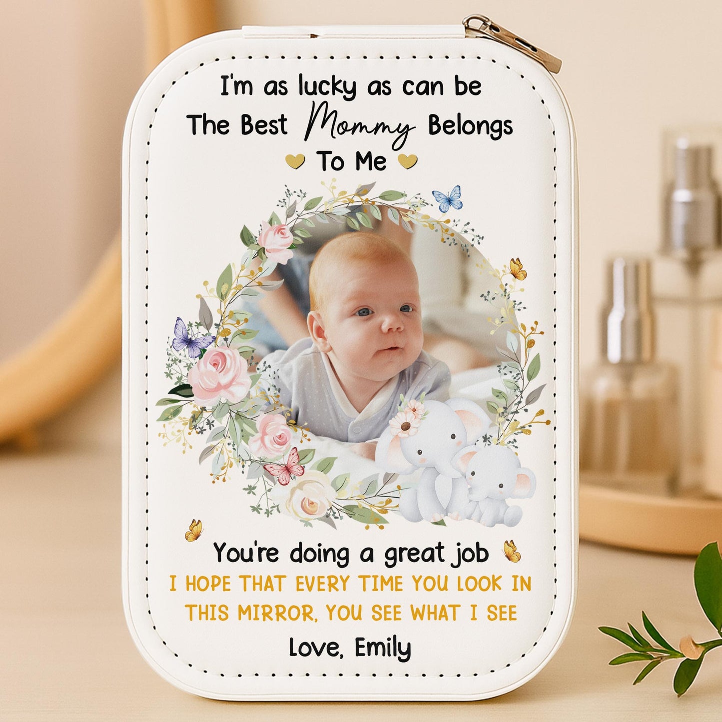 I'm As Lucky As Can Be, The Best Mommy Belongs to Me, Flowers