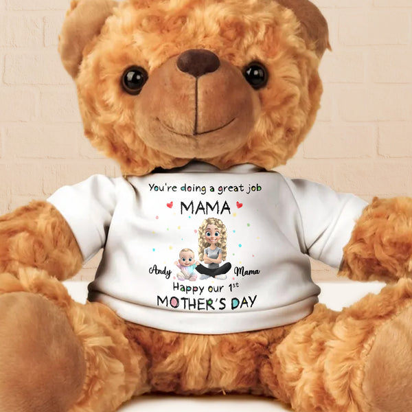 You're Doing A Great Job Mama, Happy Our 1st Mother's Day, Baby And Young Girl