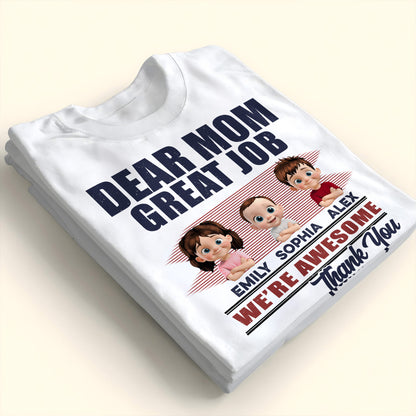 Querida mamá, ¡qué gran trabajo! Somos geniales. Gracias. Camiseta y sudadera unisex personalizadas. MOM089_WBAS