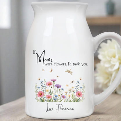 If Moms Were Flowers, I'd Pick You, Flowers and Butterflies - Personalized Ceramic Flower Vase - MOM093_CEV