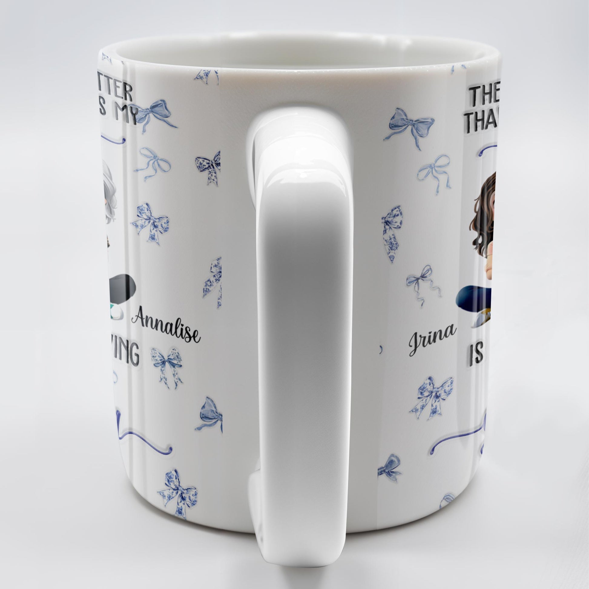 The Only Thing Better Than Having You As My Mom, Bows And Cartoon People