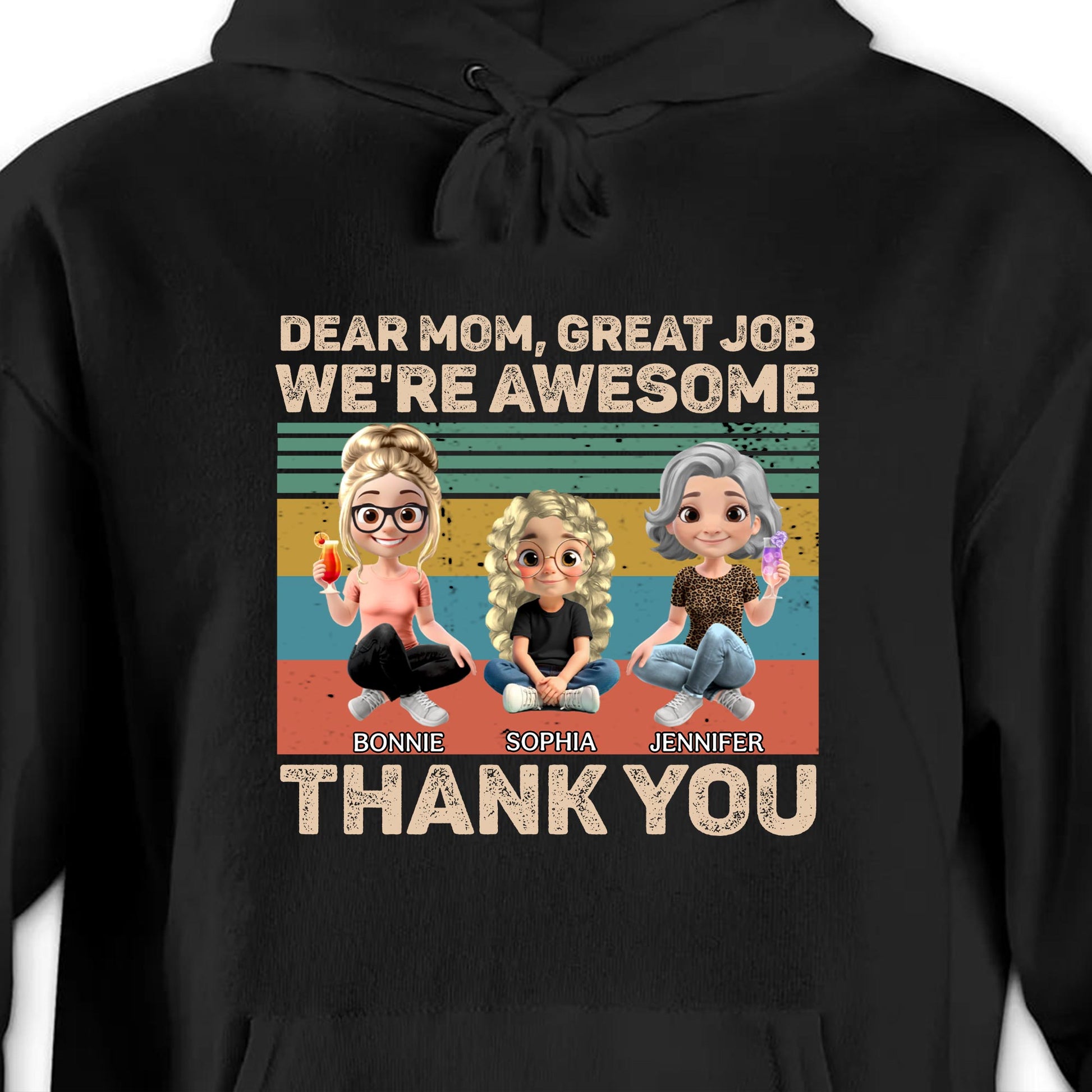 Dear Mom, Great Job We're Awesome Thank You, Cartoon Girls