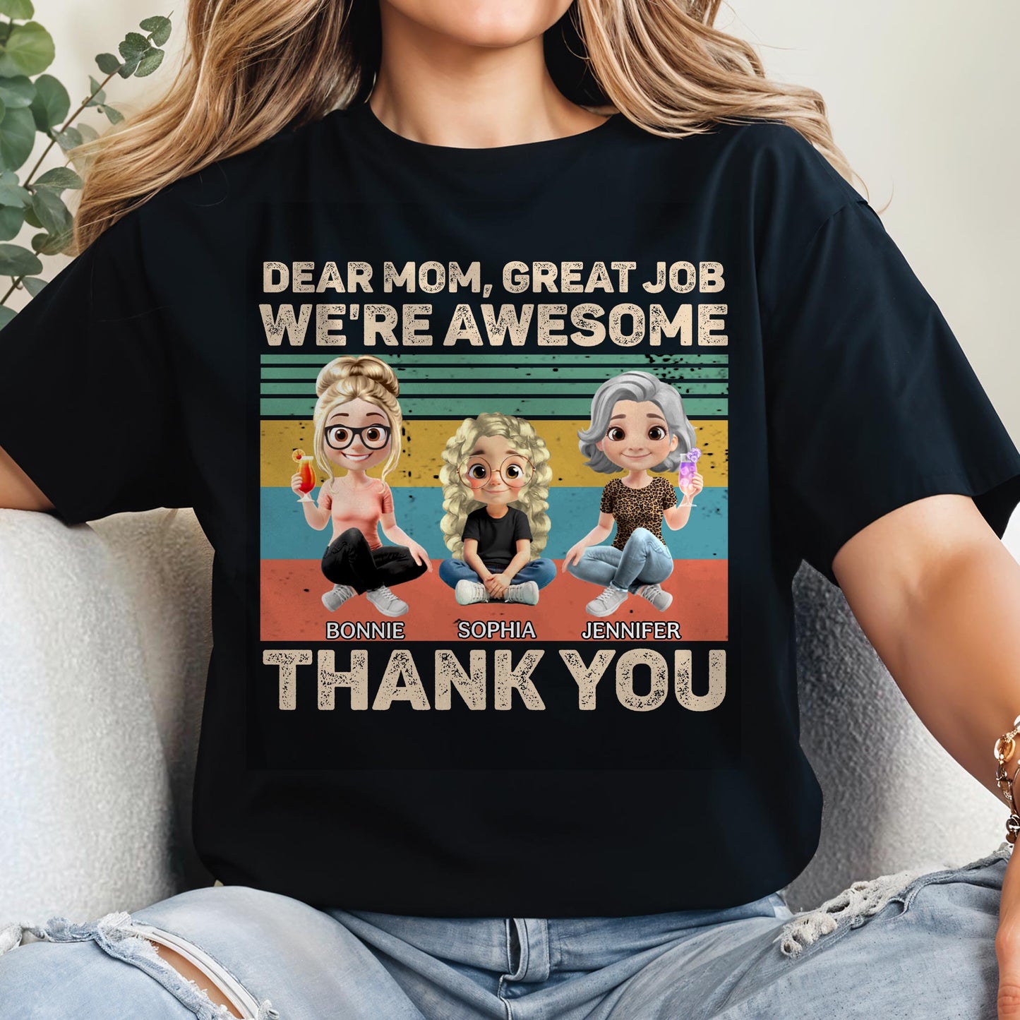 Dear Mom, Great Job We're Awesome Thank You, Cartoon Girls