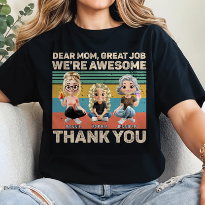 Dear Mom, Great Job We're Awesome Thank You, Cartoon Girls