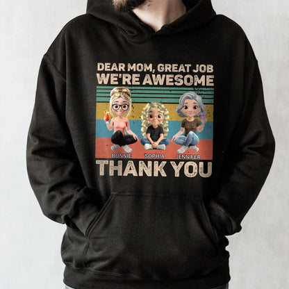 Dear Mom, Great Job We're Awesome Thank You, Cartoon Girls