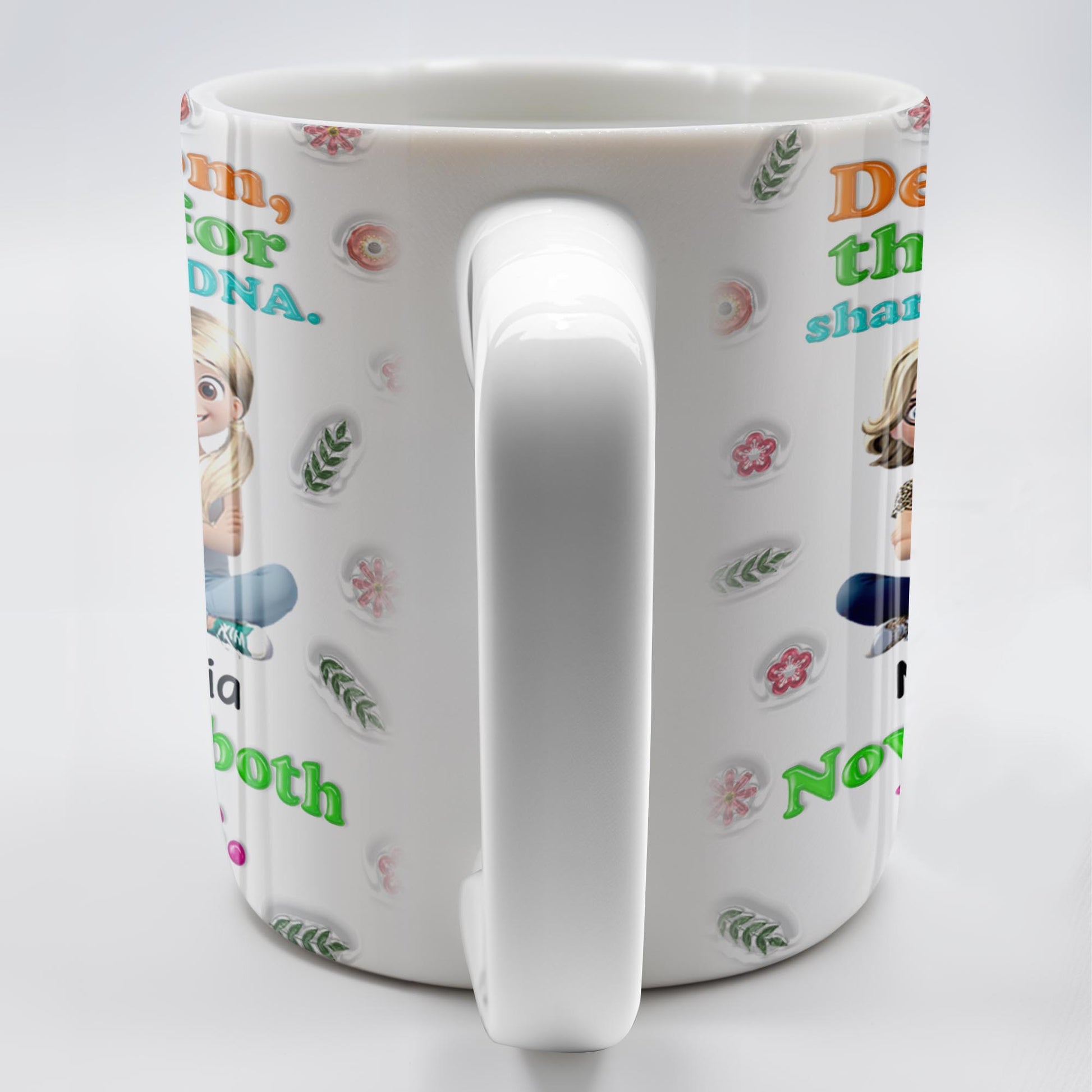 Dear Mom, Thanks For Sharing Your DNA, Flowers And Cartoon Characters