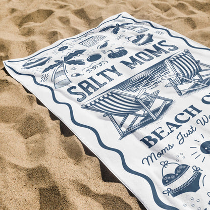 Salty Moms Beach Club, Moms Just Wanna Have Sun